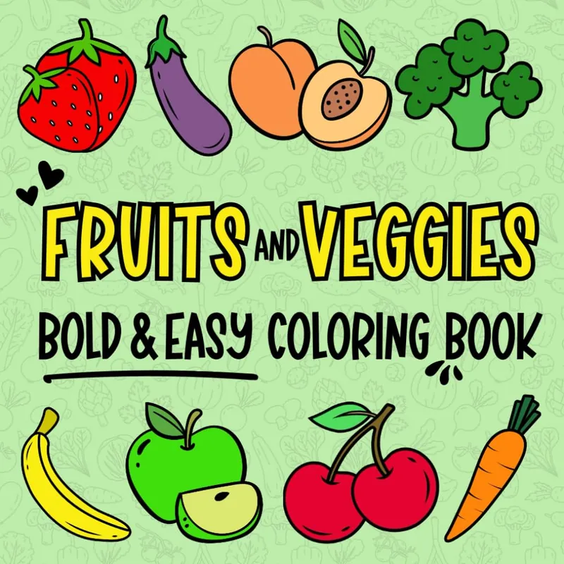Fruits and Veggies, fruit and vegetable coloring book cover