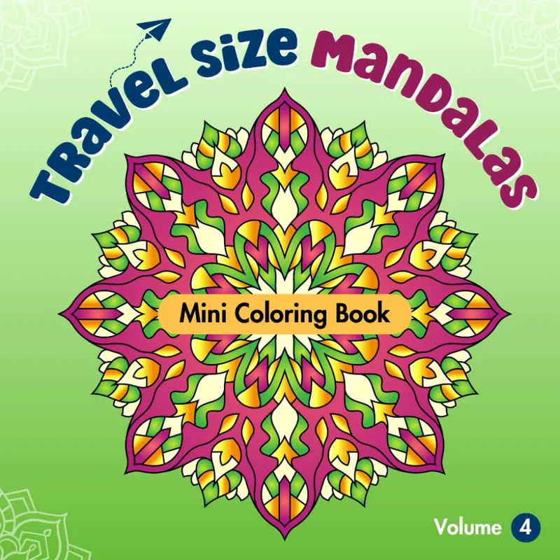 Travel Size Mandalas Vol. 4, mini mandala coloring book cover